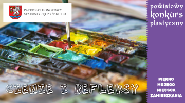 POWIATOWY KONKURS PLASTYCZNY „PIĘKNO MOJEGO MIEJSCA ZAMIESZKANIA” 2026
