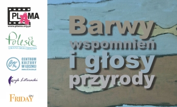 Podsumowanie projektu „Barwy wspomnień i głosy przyrody” 