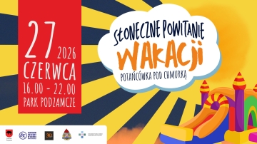 POWITANIE WAKACJI 